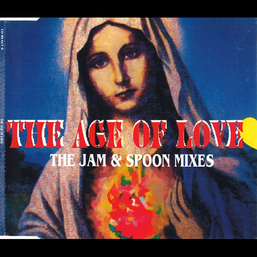 Age Of Love (Jam & Spoon Remix) 1992 BMG