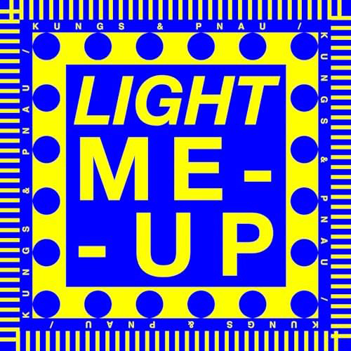 LIGHT ME UP