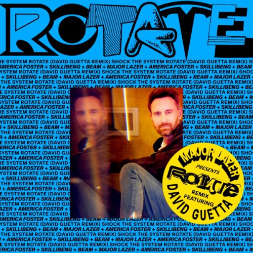 ROTATE (DAVID GUETTA REMIX)
