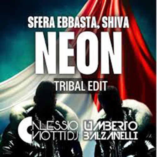 NEON (VIOTTI & BALZANELLI REMIX)